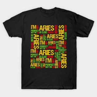 I'm Not Perfect But I'm An Aries Fabulous Clothing Bday Gift T-Shirt